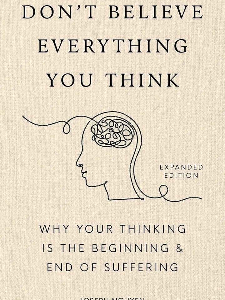 Don’t Believe Everything You Think by Joseph Nguyen – eBook