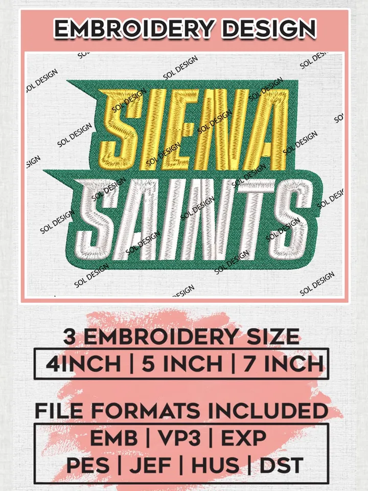Siena Saints College Football Team Word Logo Embroidery Design Files, NCAA Siena Saints Machine Embroidery, NCAA Teams, 3 sizes, NCAA Machine embroidery designs, Digital Download