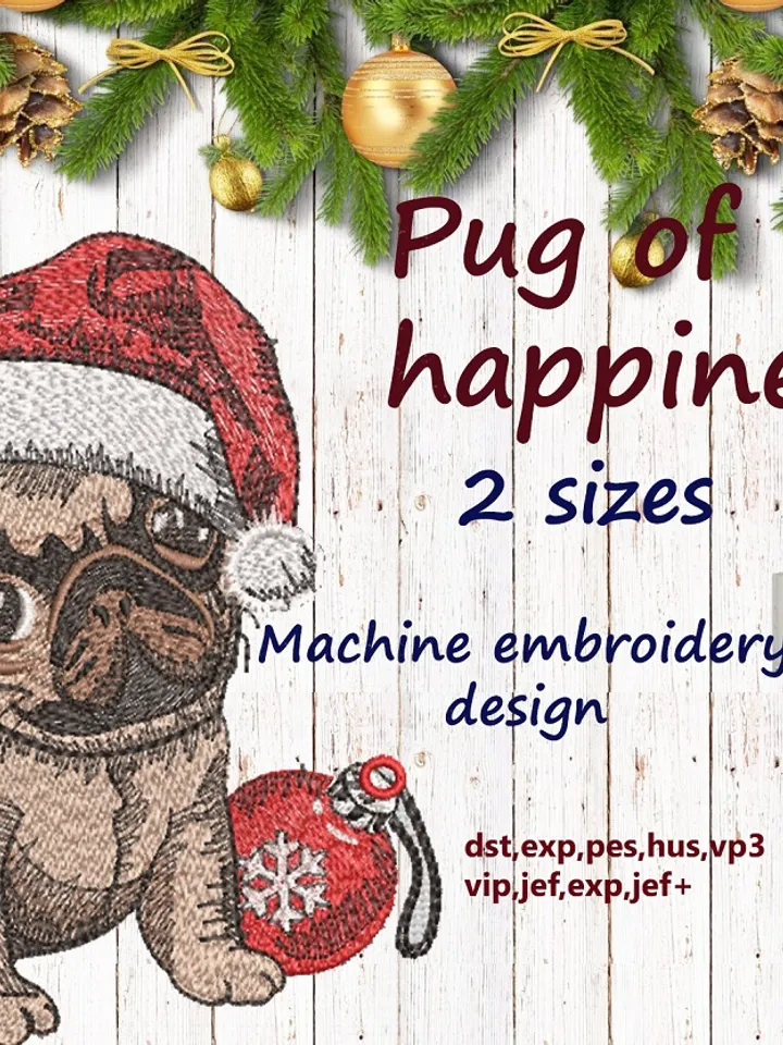 PUG OF HAPPINESS 2 sizes Embroidery Design DIGITAL EMBROIDERY