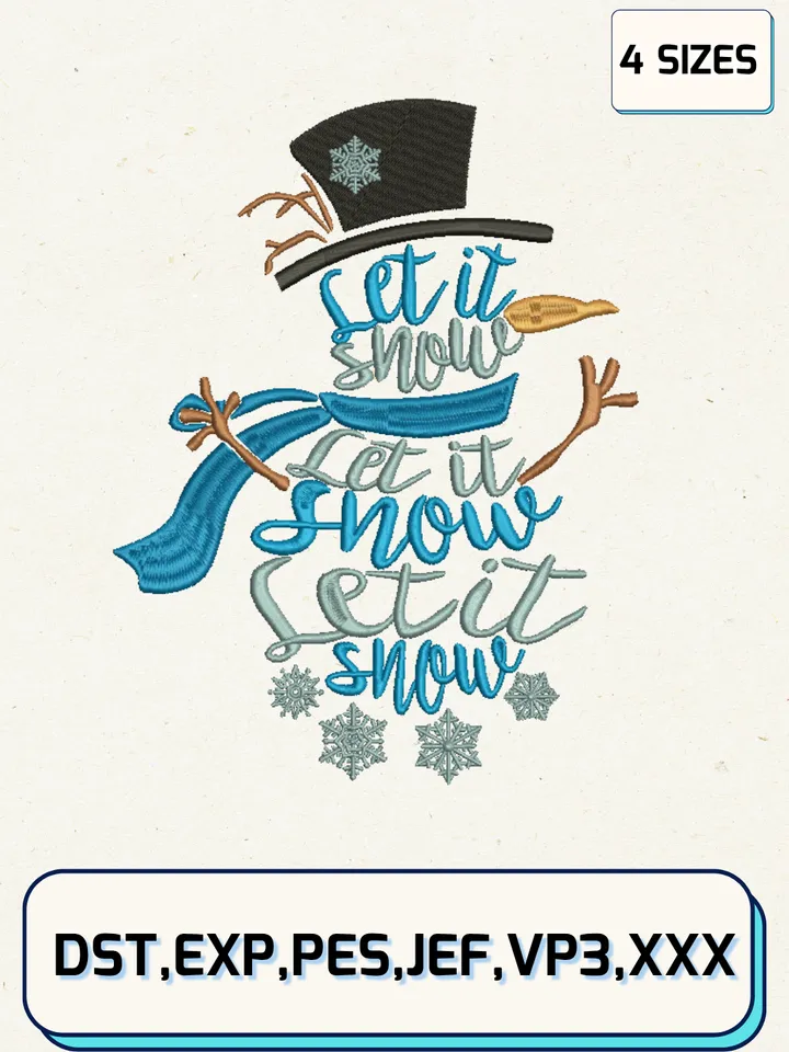Let It Snow Word Snowman Christmas Embroidery Design Files,Christmas Embroidery Designs,Machine Embroidery Files,4 Sizes