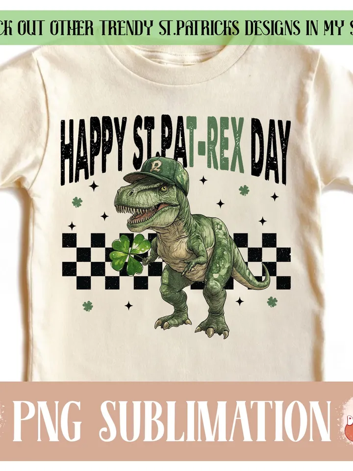 Happy St.Pat-Rex Day Png, St.patricks day png, Toddler st.patricks png, Retro st.patricks png, Kids st.patricks day png, Shamrock png