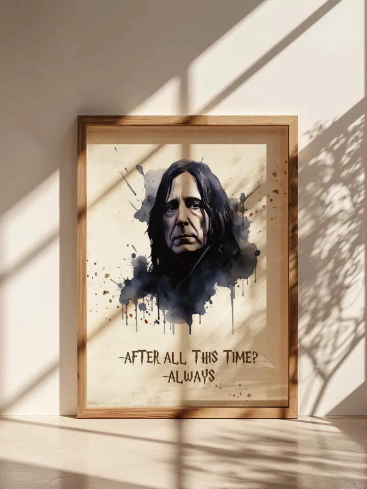 After all this Time? Always; Wizard printable Wall art; Magic School nursery; Wizarding World Quotes; Wizard Poster; Wizard Print; Wizard