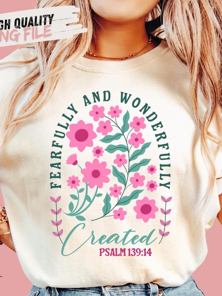 Fearfully and Wonderfully Png, Christian Floral Png, Retro Christian Png, Bible Verse Png, Wildflower Jesus Png, Sublimation Designs