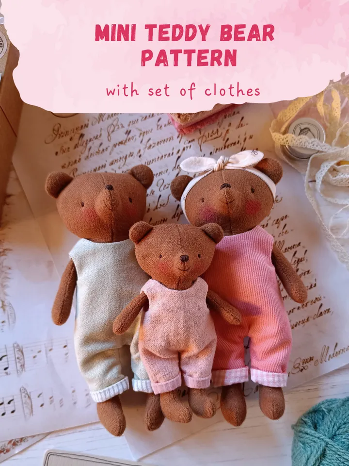 Mini Teddy Bears Sewing Pattern & Tutorial - DIY Family of Bears, Soft Mini Toys, Clothes Pattern For Bear, 6 Inches Bear, Mini Bear, Baby Bear, Pocket Teddy Bear