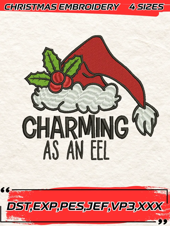 Charming As An Eel Embroidery Design,Christmas Embroidery Design,4 Sizes, Digital Download