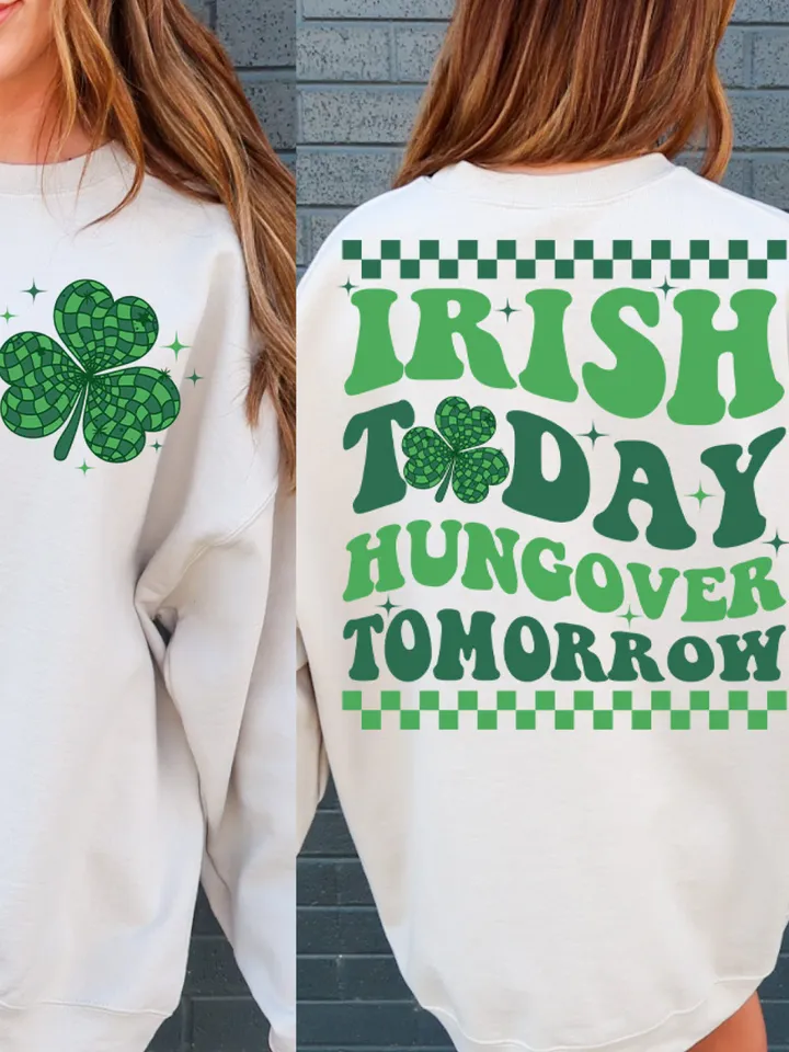 Irish Today Hungover Tomorrow Svg Png, Shamrock Svg, St Patricks day shirt, Funny St Patricks Svg Png, Digital Download, Sublimation
