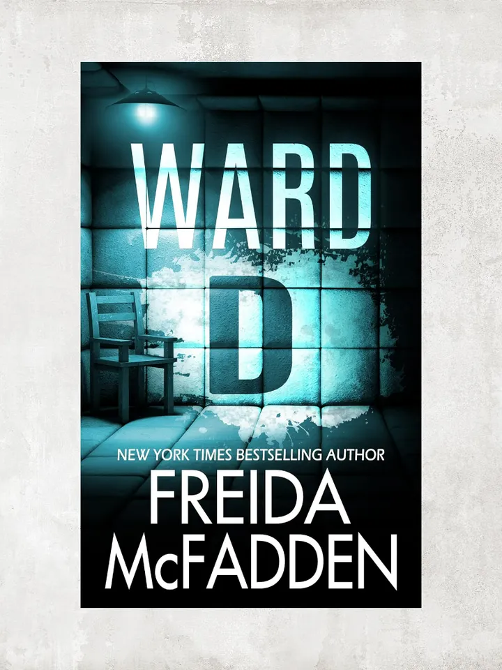 Ward D / by Freida McFadden / Digital Book
