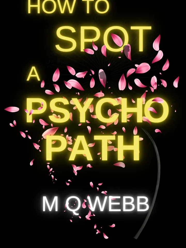 How to Spot a Psychopath by M.Q. Webb Digital Download Ebook Book PDF