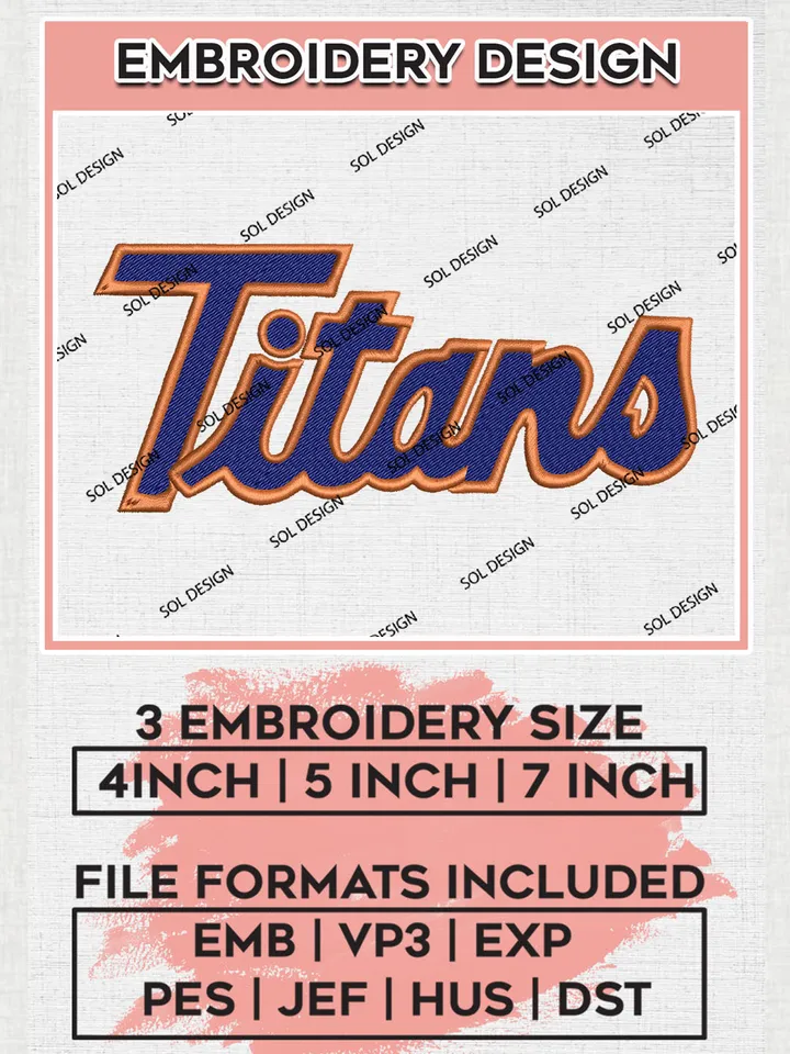 Titans College Football Team Writing Logo Embroidery Design Files, NCAA Cal State Fullerton Titans Machine Embroidery, NCAA Teams, Game Day, 3 sizes, NCAA Machine embroidery designs, Digital Download