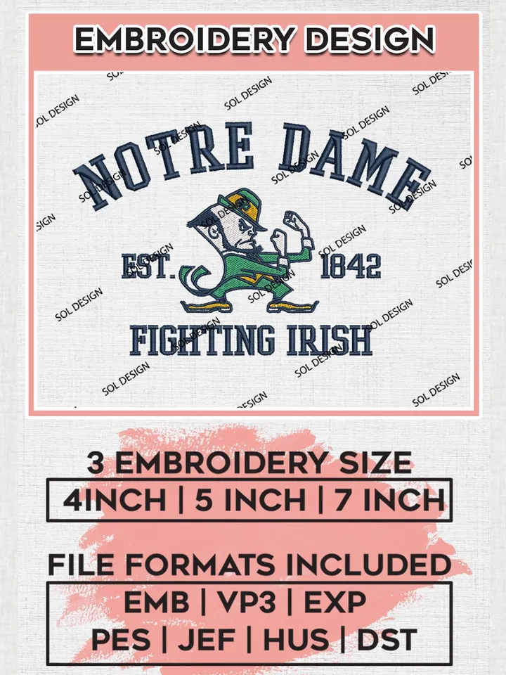 Notre Dame Fighting Irish Est 1842 Embroidery Designs, NCAA Notre Dame Fighting Irish Team Embroidery, NCAA Team Logo, 3 sizes, Machine embroidery Files, Digital Download