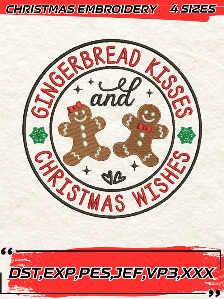 Gingerbread Kisses And Christmas Wishes Embroidery Design,Christmas Embroidery Design,4 Sizes, Digital Download
