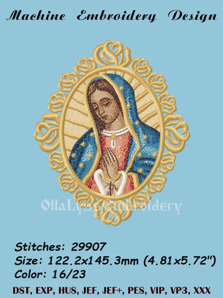 Our Lady Of Guadalupe machine embroidery design