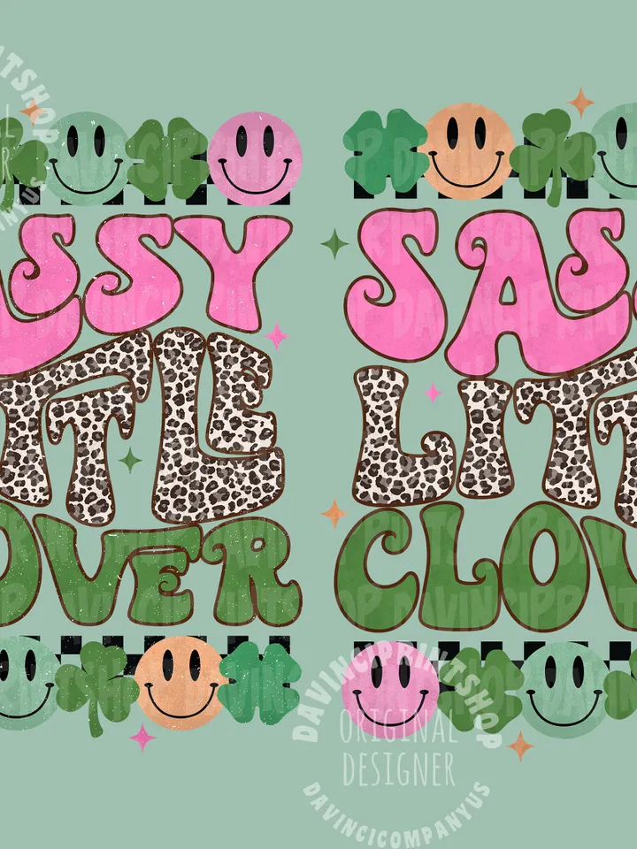 Sassy Little Clover St.Patricks Day png, Kid St.Patricks Day png, St.Patricks Day png, Clover png, Kids Sublimation, Toddler png, girl png