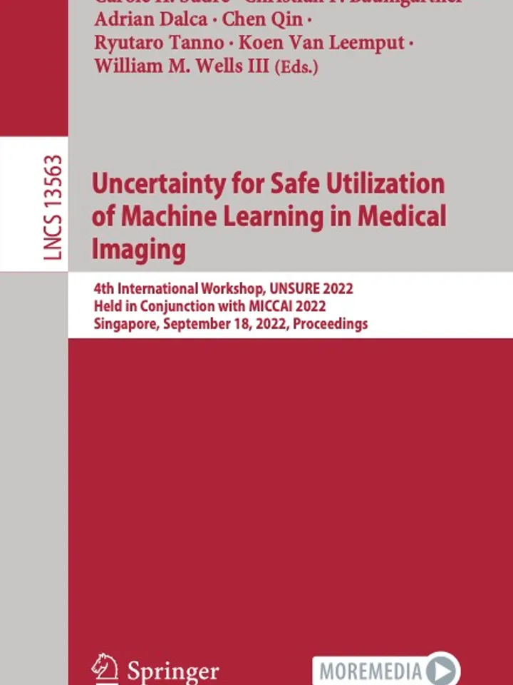Uncertainty for Safe Utilization of Machine Learning in Medical Imaging Digital Download Ebook PDF