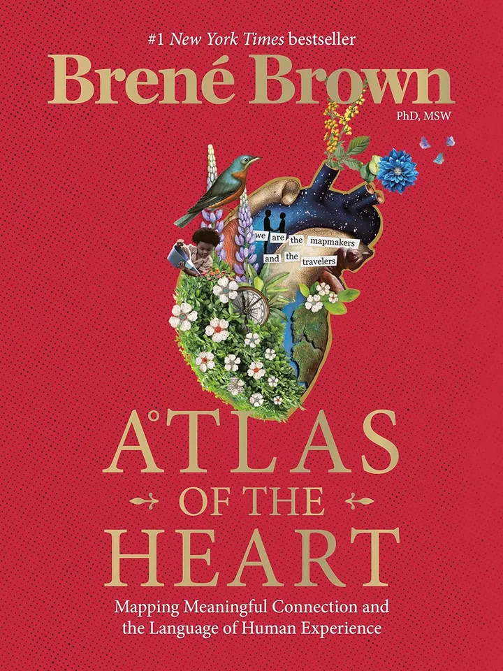 Atlas of the Heart by Brene Brown