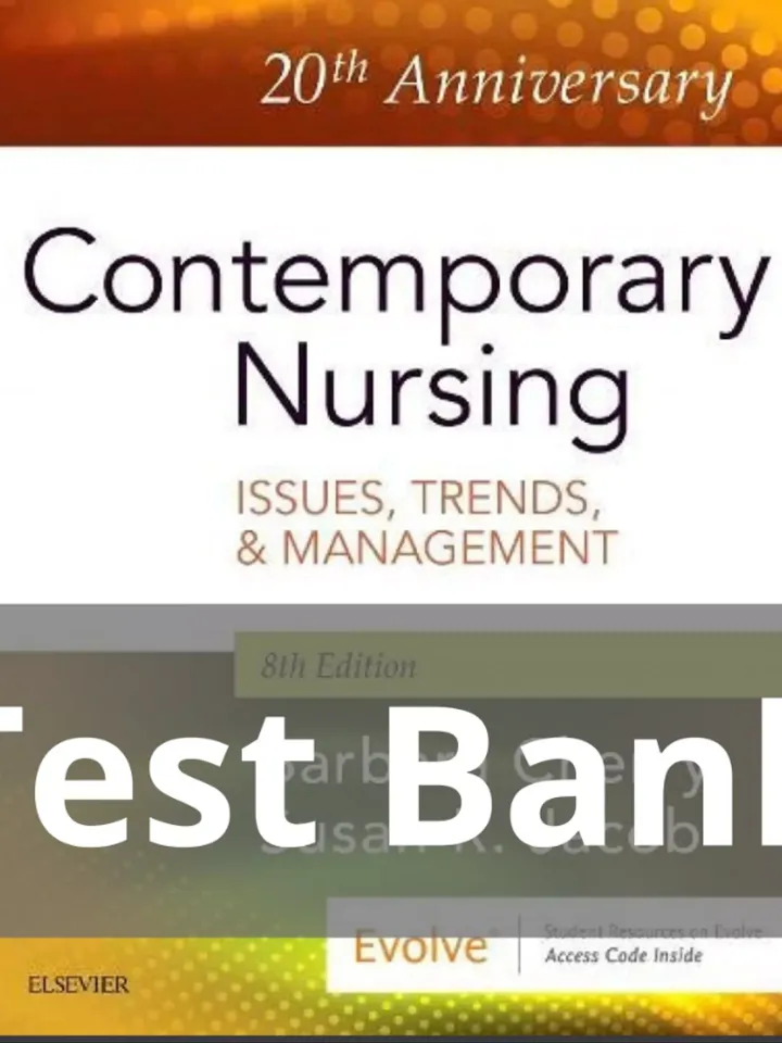 Test Bank Contemporary Nursing 8th Edition Cherry