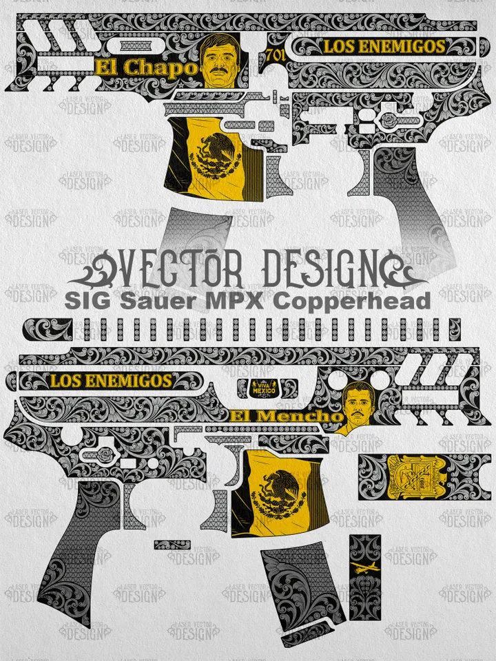 VECTOR DESIGN SIG Sauer MPX Copperhead El Chapo and El Mencho