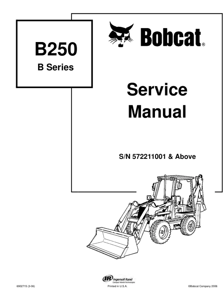 BOBCAT B250 BACKHOE LOADER SERVICE REPAIR SHOP MANUAL