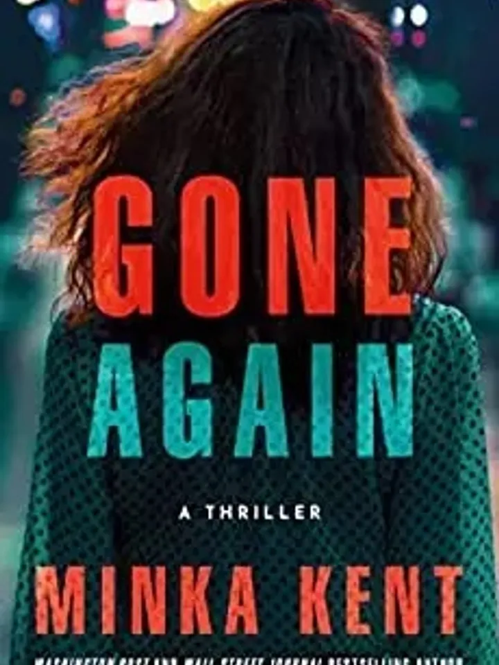 Gone Again A Thriller by Minka Kent Digital Download Ebook PDF