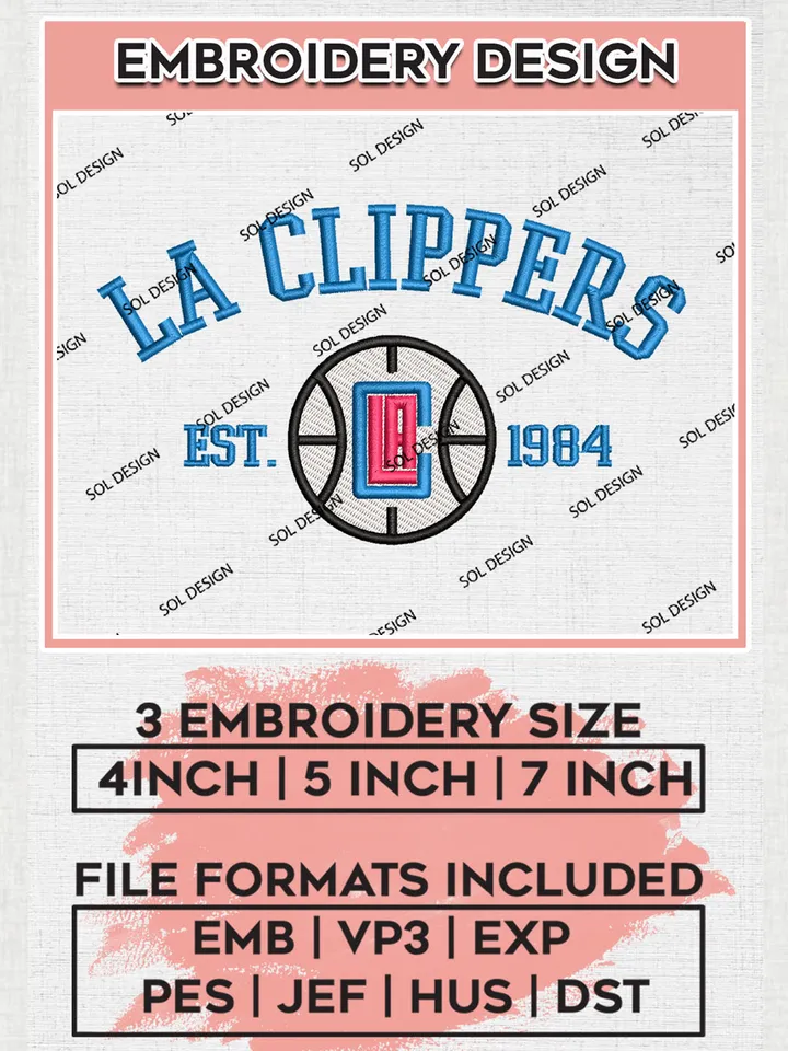 NBA LA Clippers Basketball Team Est Logo Embroidery Design, NBA LA Clippers Logo Embroidery Files, Basketball Team Machine Embroidery, Machine Embroidery Design