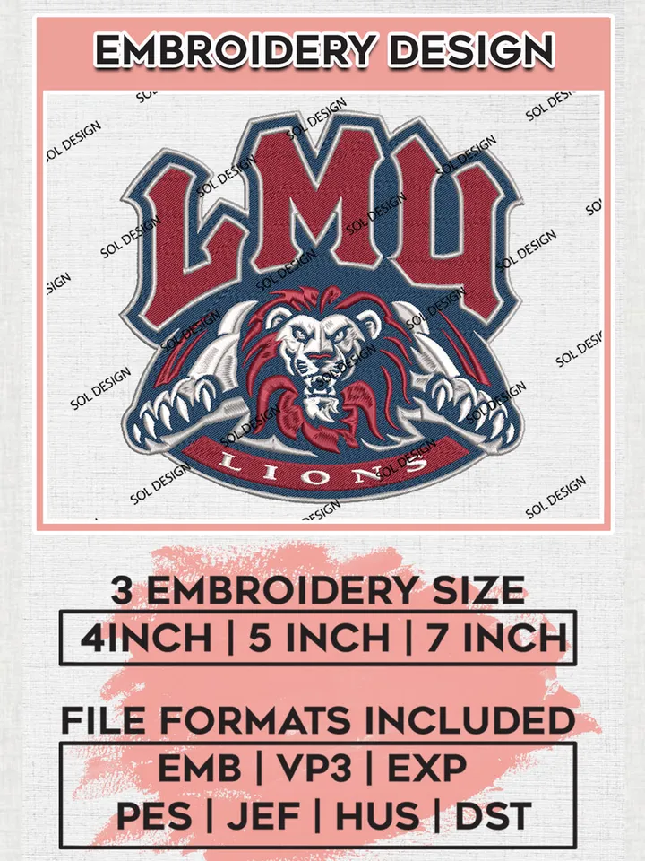 NCAA LMU Lions Team Mascot Logo embroidery designs, NCAA Loyola Marymount Lions Logo Machine embroidery designs, NCAA Logo embroidery designs, NCAA Lopes Machine embroidery designs, Digital Download