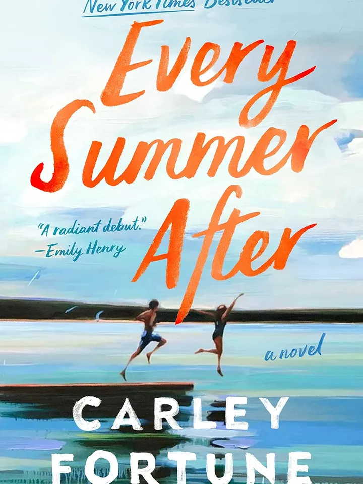 Every Summer After by Carley Fortune – eBook