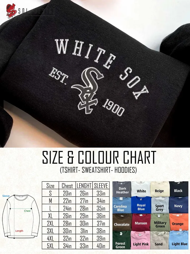 Chicago White Sox Est 1900 Embroidered Sweatshirt, MLB Embroidered Sweatshirt, MLB Chicago White Sox T Shirt, MLB Baseball Team Embroidered Hoodie, Unisex Crewneck, MLB Team Fan Gift Tee