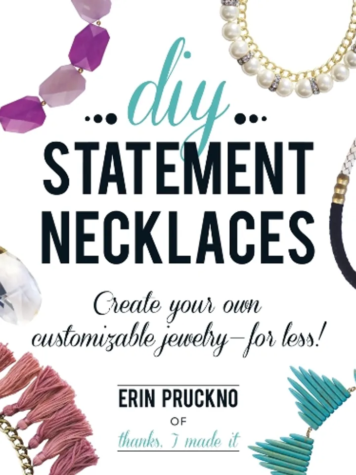DIY Statement Necklaces:
Create Your Own Customizable Jewelry – For Less!