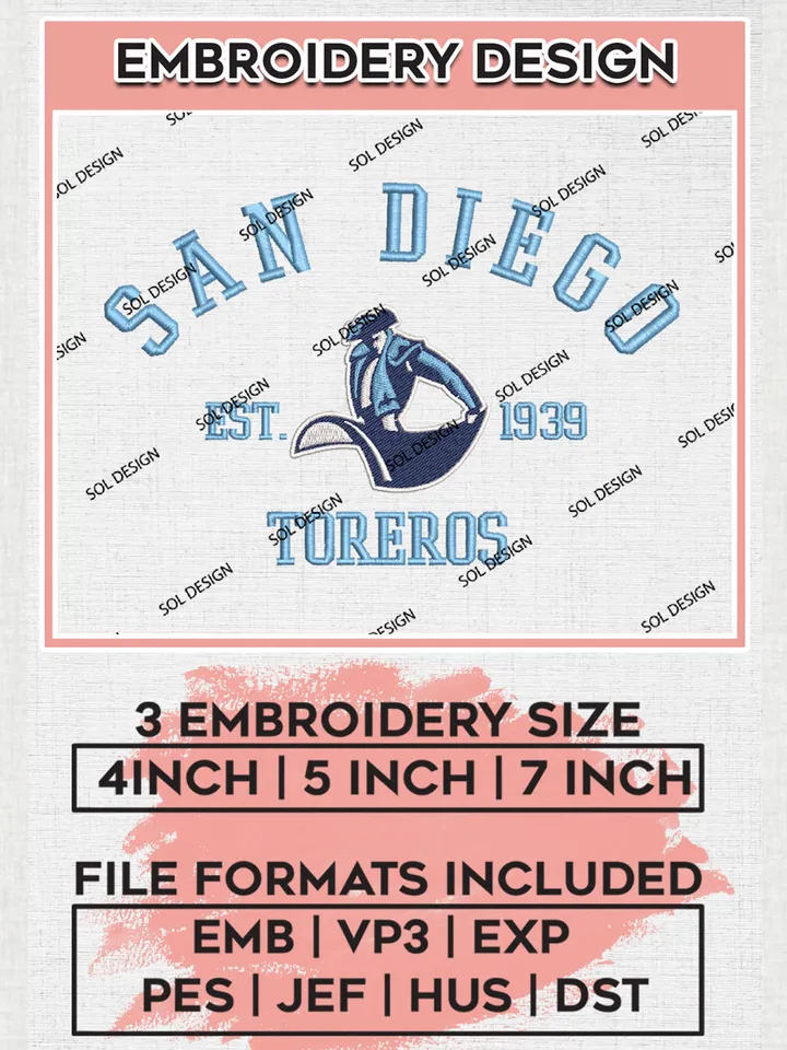 San Diego Toreros Est 1939 Embroidery Designs, NCAA San Diego Toreros Team Embroidery, NCAA Team Logo, 3 sizes, Machine embroidery Files, Digital Download