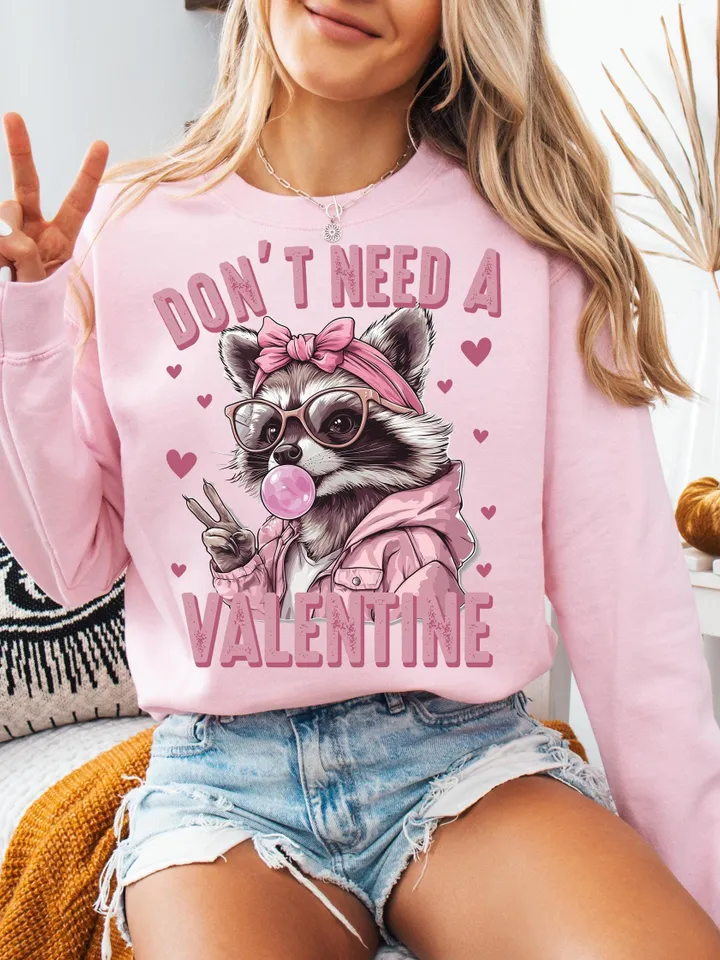 Dont Need a Valentine Png, Funny Raccoon Valentines Day Png, Sarcastic Humor Shirt Sublimation Design Png, Cute xoxo Raccoon png, Galentine