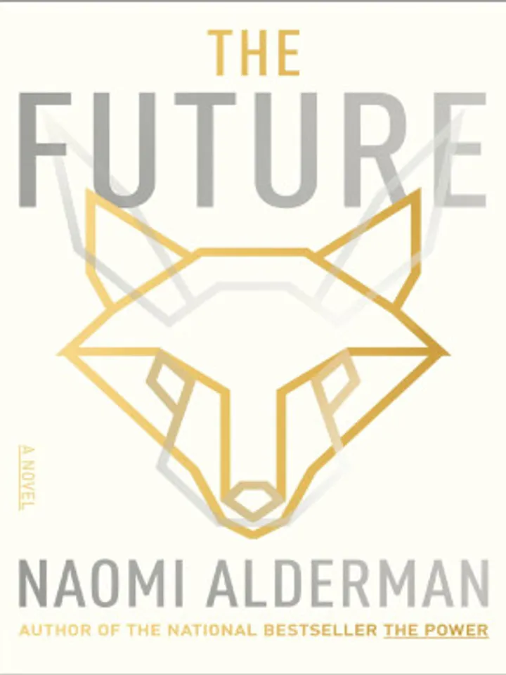 The Future by Naomi Alderman