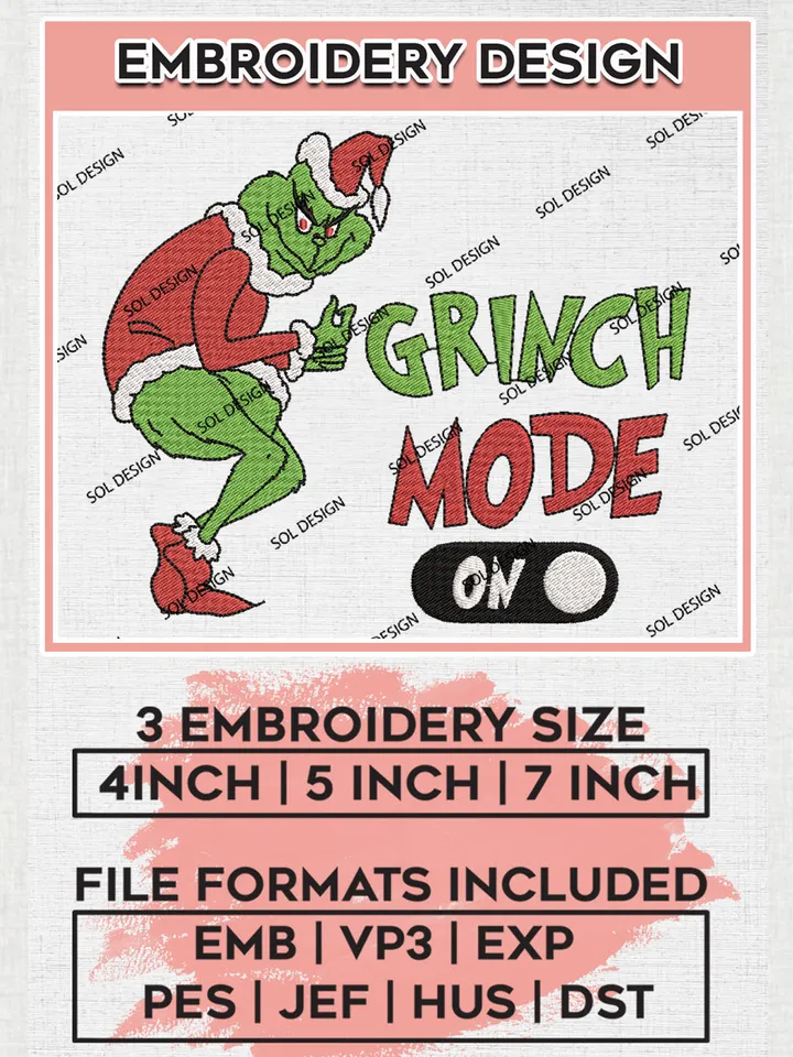 Grinch Mode On Xmas Embroidery Design Files, Grinch Machine Embroidery, Merry Grinchmas Hand Embroidery, 3 sizes, Cute Christmas Machine embroidery designs, Digital Download