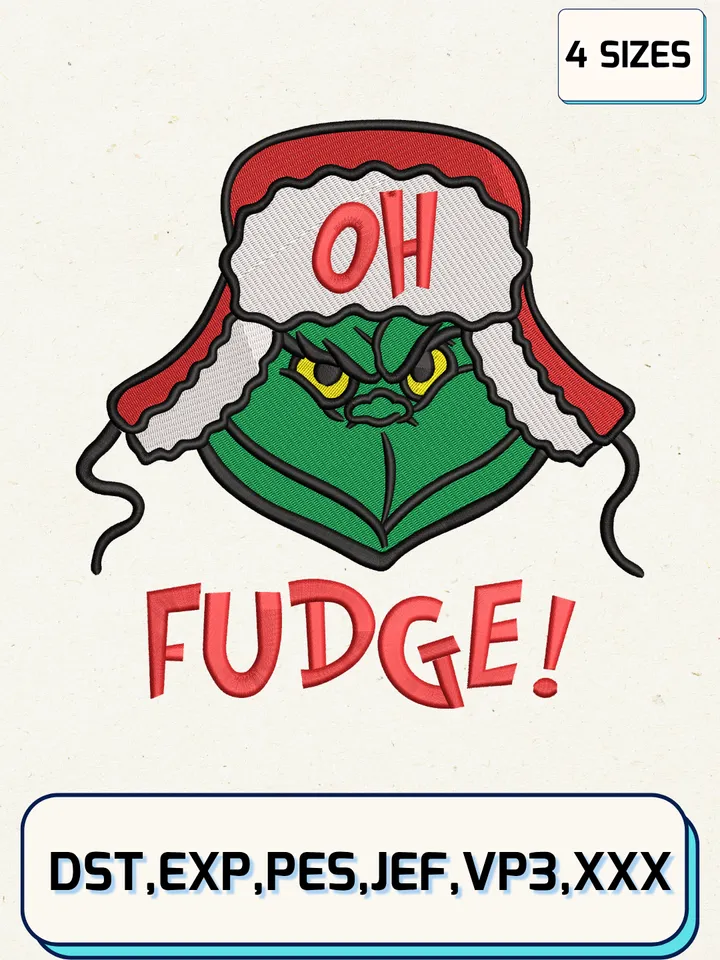 Grinch Oh Fudge Merry Christmas Embroidery Design,Christmas Embroidery Designs,Machine Embroidery Files,Grinch Embroidery Design,4 Sizes