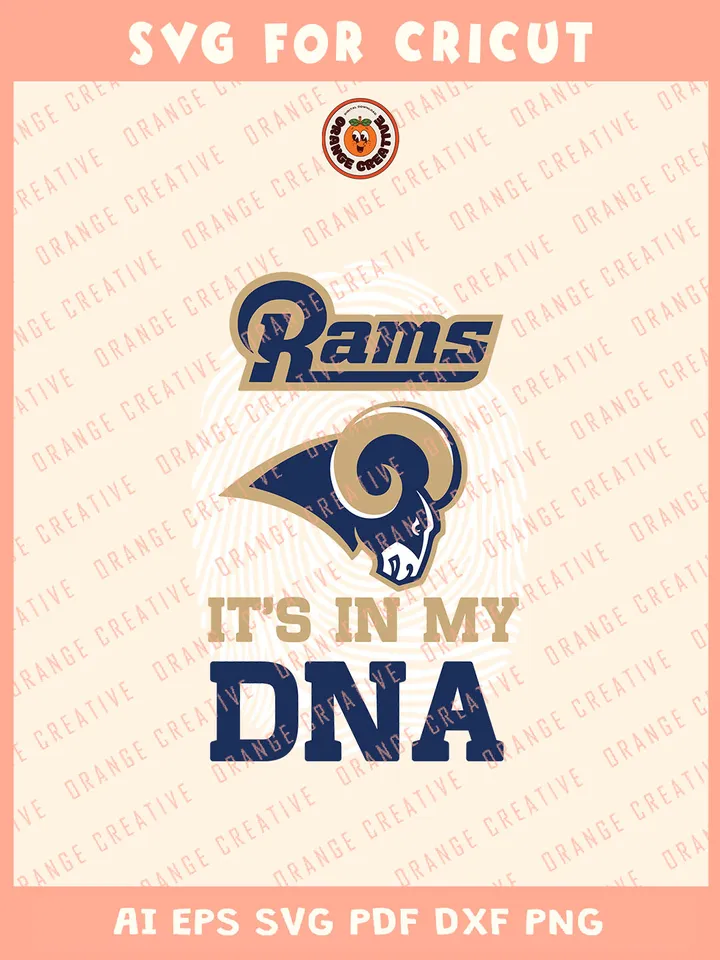 It's In My DNA Rams Team Svg, NFL Los Angeles Rams Team Svg, NFL Football SVG for cricut, Rams Team Gift For Fan, Svg Files for Cricut, Png, Dxf, Digital Download