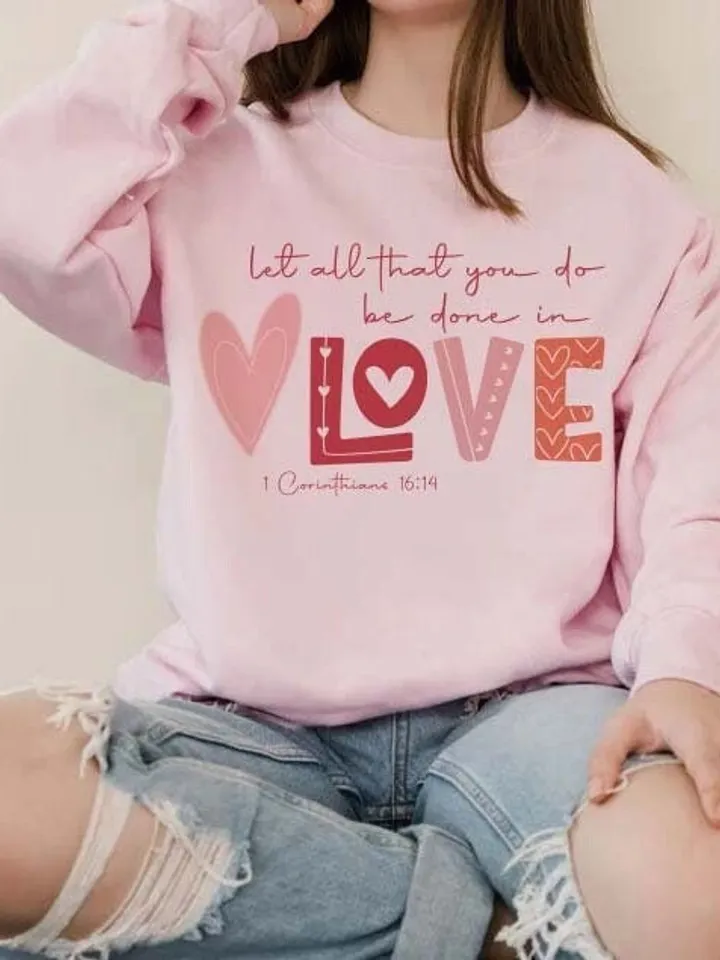 Let all that you do be in love svg 1 Corinthians 16:14 PNG file, Valentines Sublimation file christian valentine religious svg file