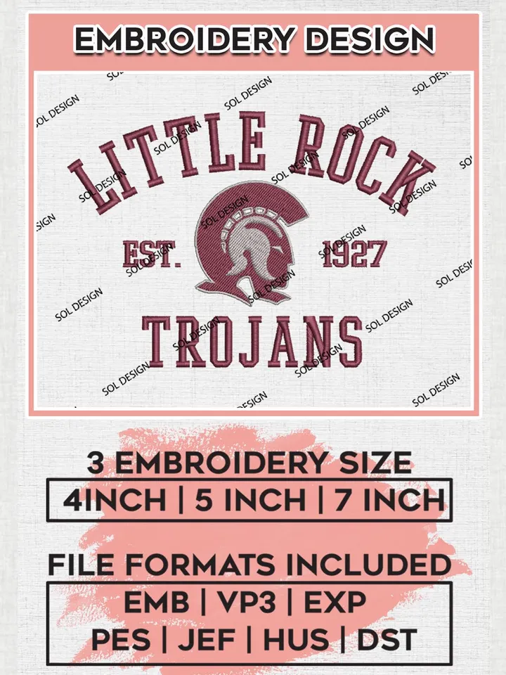 Little Rock Trojans Est 1927 Embroidery Designs, NCAA Little Rock Trojans Team Embroidery, NCAA Team Logo, 3 sizes, Machine embroidery Files, Digital Download