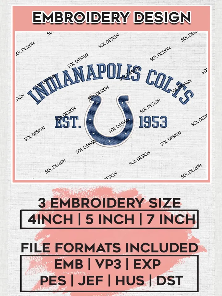 Indianapolis Colts Est 1953 Embroidery Designs, NFL Colts, NFL Embroidery Designs, NFL Indianapolis Colts Machine Embroidery Design, Digital Download