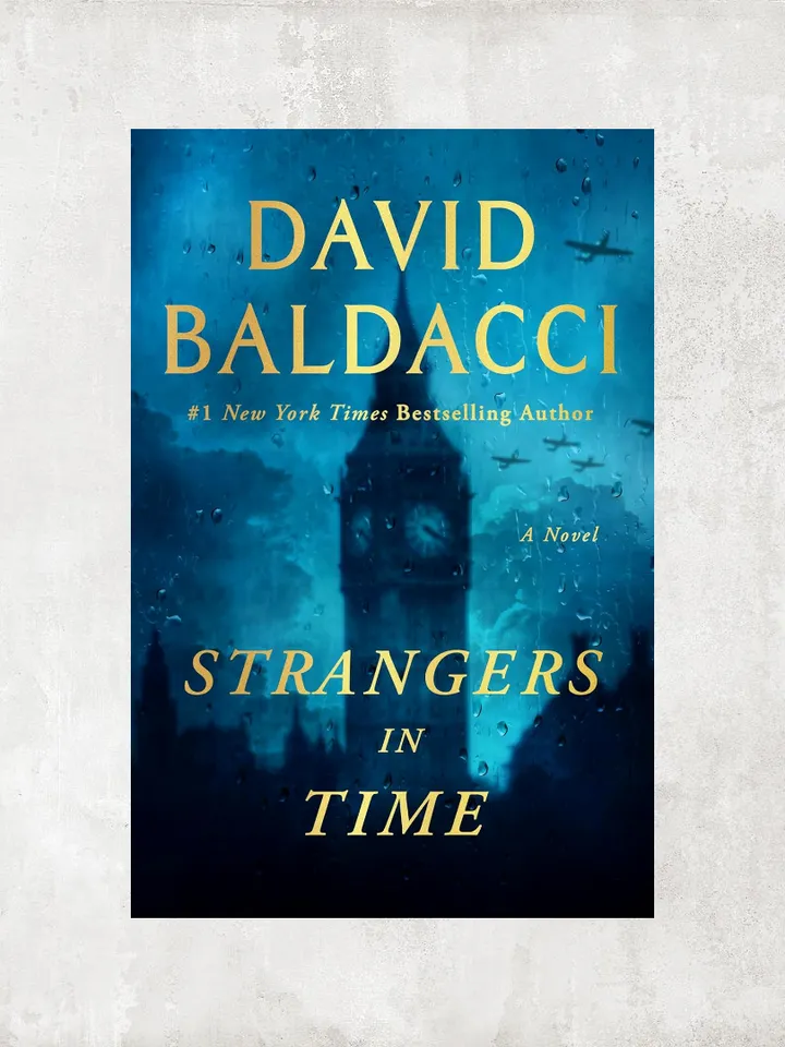 Strangers in Time: A World War II Novel / by David Baldacci / Ebook