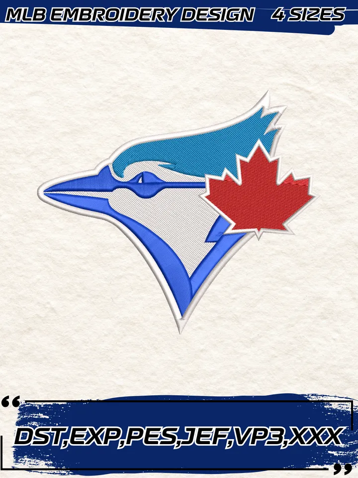 Toronto Blue Jays Embroidery Design,MLB Embroidery Design,Machine Embroidery Design File,4 Sizes, Digital Download