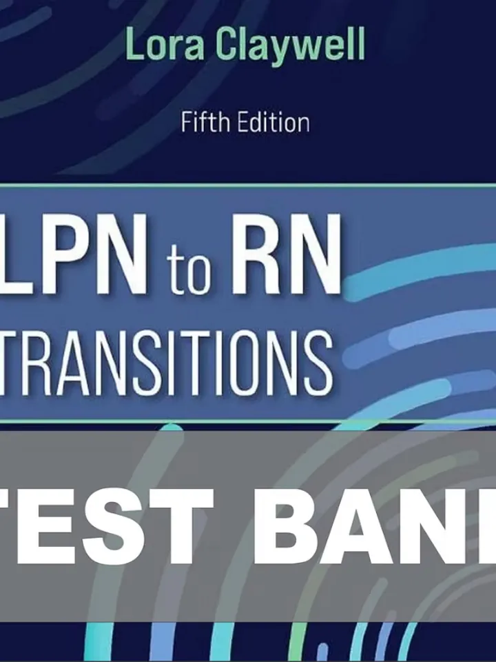 Test Bank for LPN to RN Transitions 5th Edition