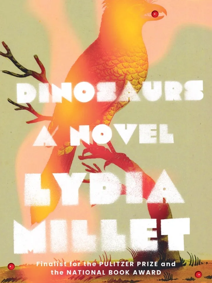 Dinosaurs by Lydia Millet Digital Download Ebook Book PDF