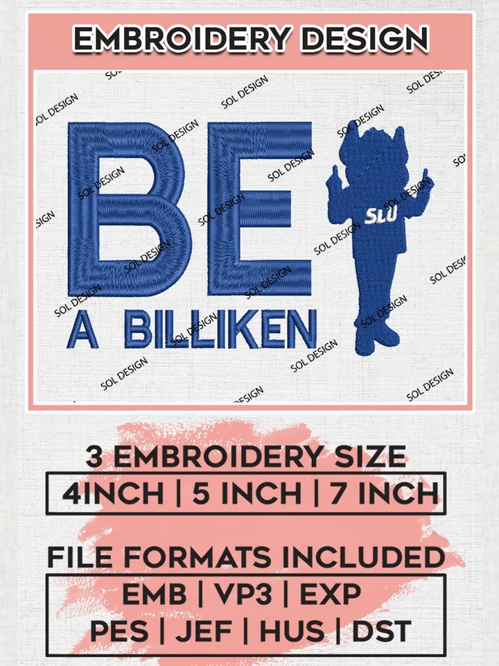 NCAA Be A Billiken Team Logo Embroidery Design Files, NCAA Saint Louis Billikens Machine Embroidery, NCAA Teams, 3 sizes, NCAA Machine embroidery designs, Digital Download