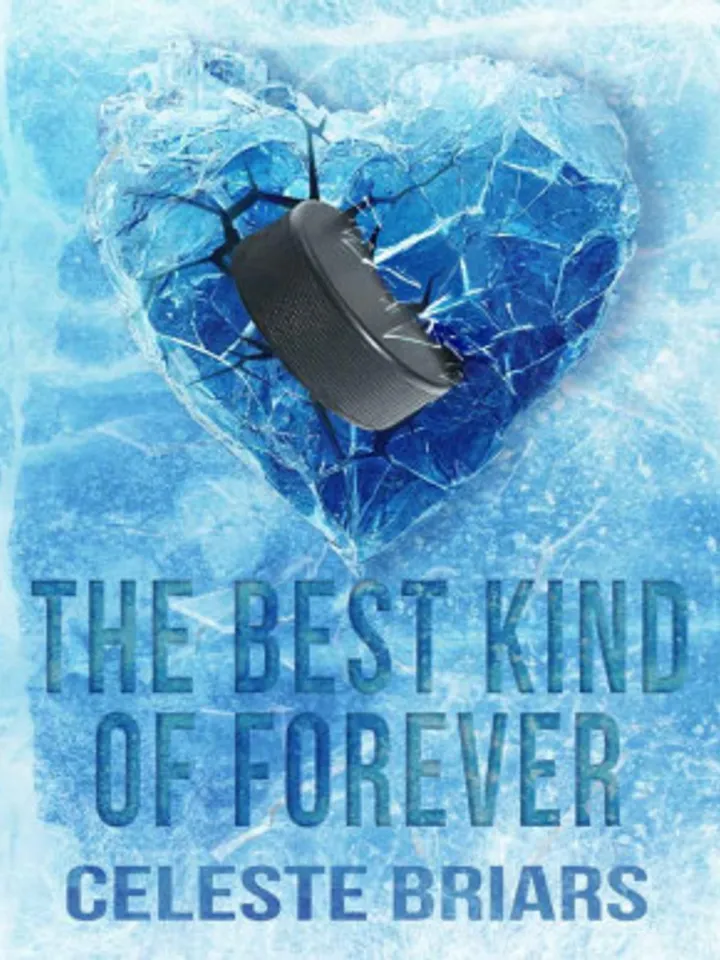 The Best Kind of Forever (Riverside Reapers Book 1) By
Celeste Briars