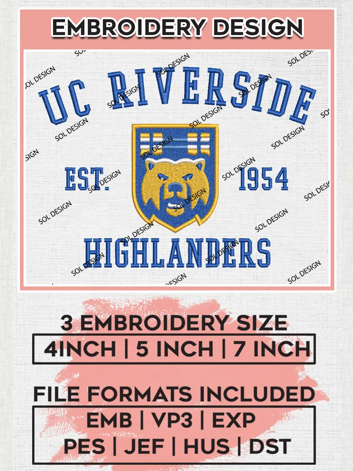NCAA UC Riverside Highlanders Team Est 1956 Logo Embroidery Design Files, NCAA UC Riverside Highlanders Machine Embroidery, NCAA Teams, Game Day, 3 sizes, NCAA Machine embroidery designs, Digital Download