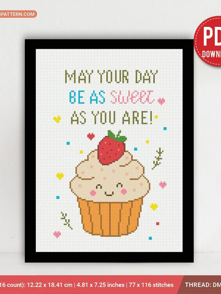 May your day be as sweet as you are Cross stitch pattern, contemporary, Mini cupcake, beginner, modern chart, DIY, embroidery, instant PDF