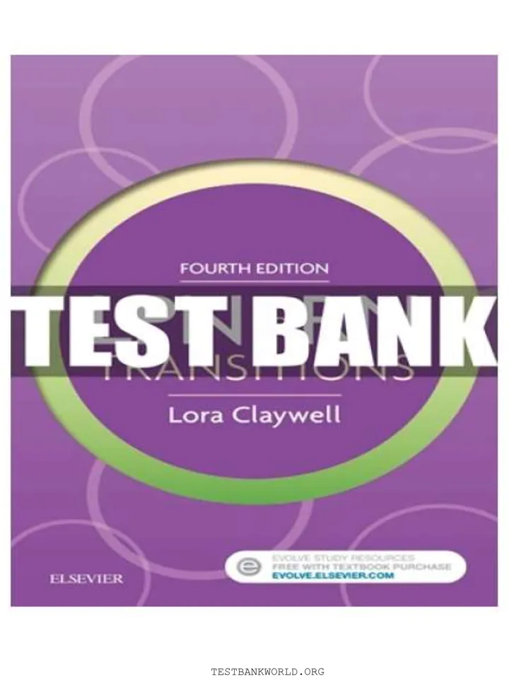 Test Bank for LPN to RN transitions 4th edition by Claywell Complete