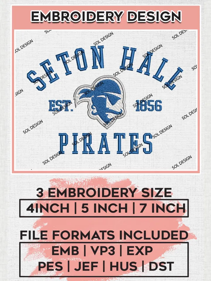 Seton Hall Pirates Est 1856 Logo Embroidery Designs, NCAA Seton Hall Pirates Team Embroidery, NCAA Team Logo, 3 sizes, Machine embroidery Files, Digital Download