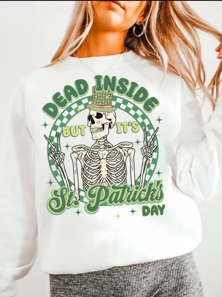 Dead Inside But It's St. Patrick's Day Png, Funny St.Patricks Png, Retro St. Patty Png, Lucky Shirt png, Skeleton Sublimation Trendy Lucky