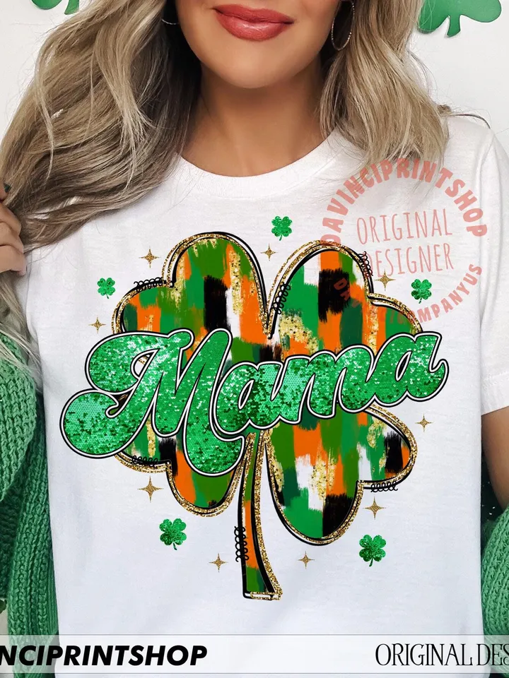 Mama St Patricks Day PNG, Glitter St Patricks png, Shamrock png, Irish Mama png, St Patricks Day png, Mama St Patty's png, Gift for mama,png