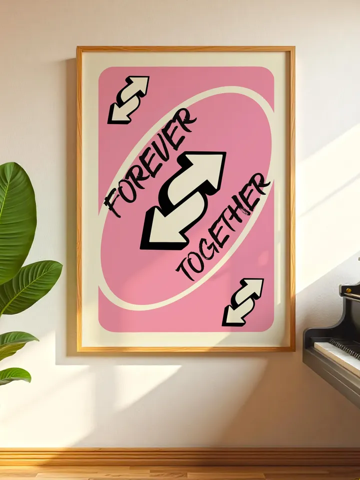 Forever Together play Reverse Card Wall Art Funny Meme Poster Digital Download Pink Black Typography Pop Culture Print Game Room Meme Decor